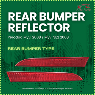 Perodua Myvi 2008/ Myvi SE2 2008 Rear Bumper Reflector