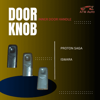 Proton Saga/Iswara Door Knob
