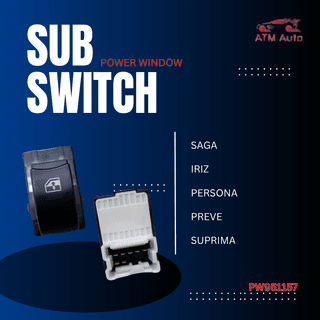 Proton Saga VVT, Iriz, Persona VVT, Preve and Suprima S Power Window Sub Switch/Single Switch (PW951157)