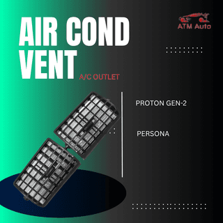 Proton Gen-2 and Persona Air Cond Vents (OEM)