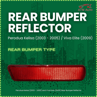 Perodua Kelisa (2003 - 2005) and Viva Elite (2009) Rear Bumper Reflector