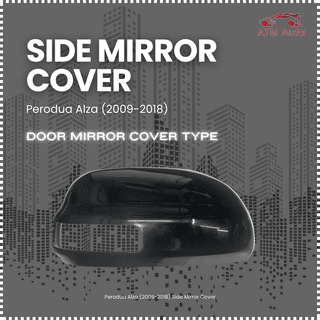 Perodua Alza (2009-2018) Side Mirror Cover