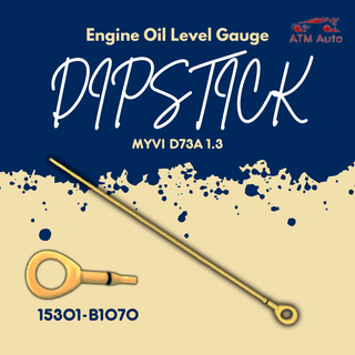 Perodua Myvi D73A 1.3 Oil Level Dipstick/Oil Gauge Dipstick (15301-B1070)