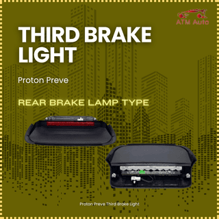 Proton Preve Third Brake Light