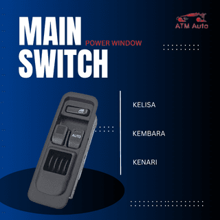 Perodua Kelisa, Kembara and Kenari Power Window Main Switch