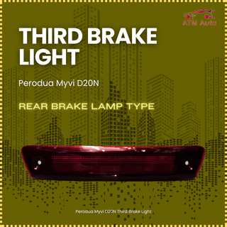 Perodua Myvi D20N Third Brake Light