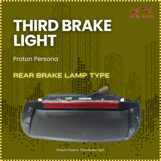 Proton Persona Third Brake Light
