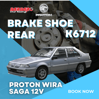 Barbaro K6712 Brake Shoe Rear Proton Wira Saga 12V