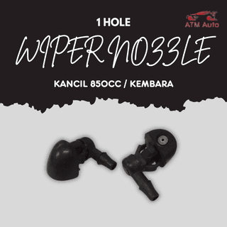 Perodua Kancil 850CC and Kembara 1 Hole Wiper Nozzle