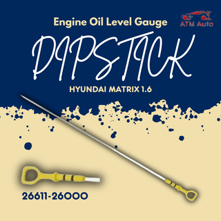 Hyundai Matrix 1.6 Oil Dipstick/Oil Level Gauge (26611-26000)