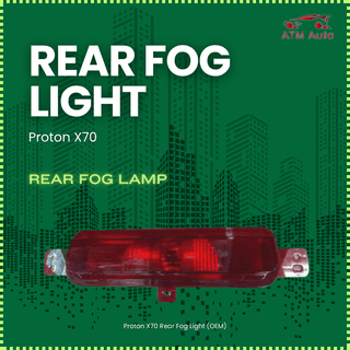 Proton X70 Rear Fog Light (OEM)