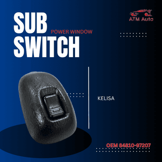 Perodua Kelisa Power Window Sub Switch/Single Switch (OEM 84810-97207)